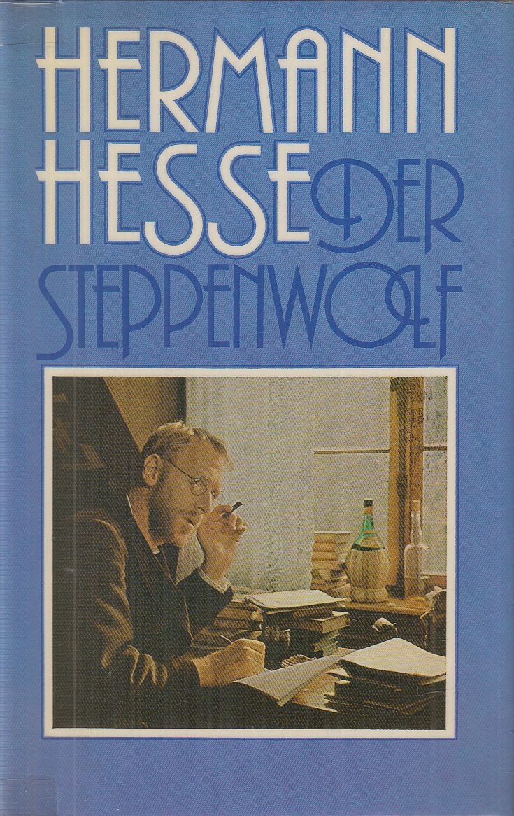 Hermann Hesse - Der Steppenwolf