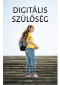  - Digitális szülőség