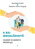 Benedek András (szerk.), Szabolcs István Gergely - A baj megelőzhető