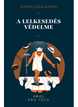 Adam Zagajewski - A lelkesedés védelme Adam Zagajewski - A lelkesedés védelme, null 2025 antikvár könyv
