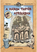 Rejtő Jenő,P. Howard - A három testőr Afrikában