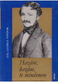 Gál György Sándor - Hazám, hazám, te mindenem