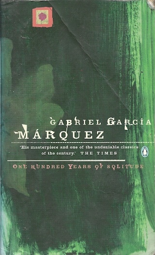 Gabriel García Márquez - One Hundred Years of Solitude