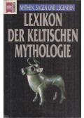 Matthews, Caitlín,Matthews, John - Lexikon der keltischen Mythologie