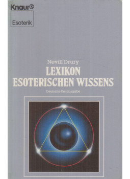 Drury, Nevill - Lexikon esoterischen Wissens Drury, Nevill - Lexikon esoterischen Wissens, München 1988 antikvár könyv