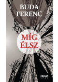 Buda Ferenc - Míg élsz