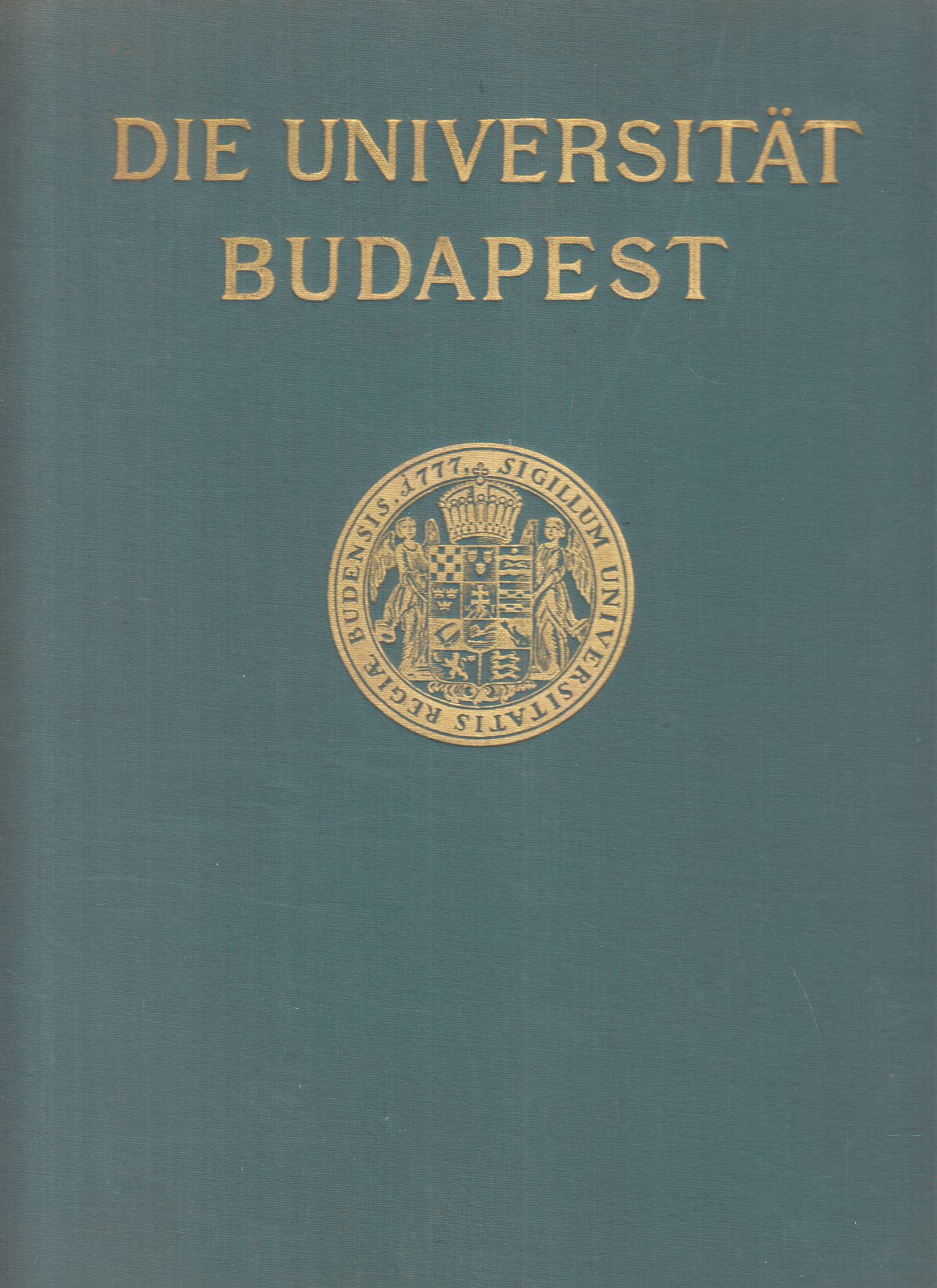 Hekler Antal,Anton Hekler - Die Universität Budapest / L'Université de Budapest