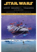 Michael Stackpole - Sötét áradás I.: Támadás