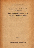 Dr. Durucz István,Dr. Fischer Ernő,Vajon Imre dr. - Állatszervezettan és állatélettan