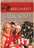 Jack Canfield,Mark Victor Hansen - Megható karácsonyi történetek