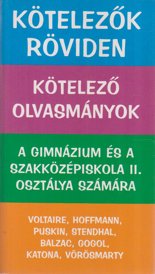 Vadai István,Dr. Dávid Katalin Zsuzsanna - Kötelezők röviden 2.