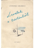 Antonio Gramsci - Levelek a börtönből