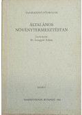 Dr. Lengyel Ádám - Általános növénytermesztéstan