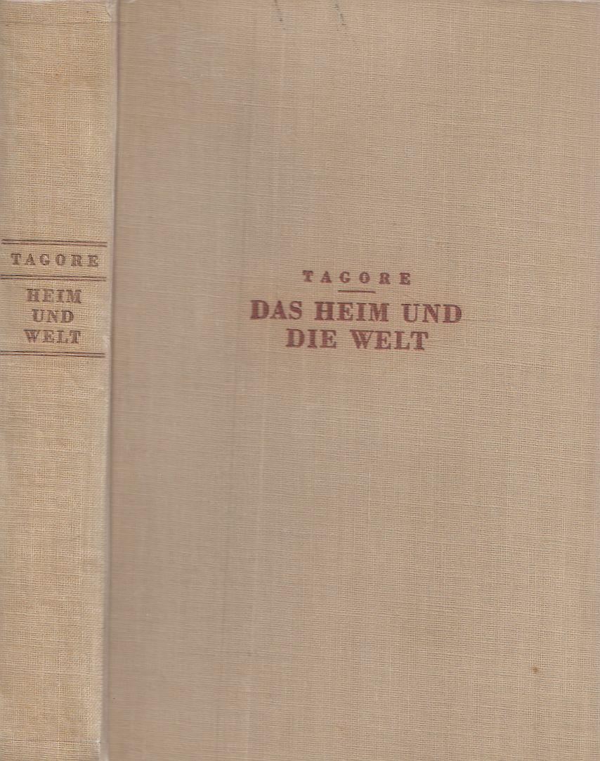 Rabindranath Tagore - Das Heim und die Welt Rabindranath Tagore - Das Heim und die Welt, Berlin 0 antikvár könyv