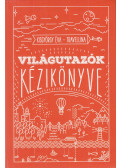 Kisgyörgy Éva - Világutazók kézikönyve (dedikált)