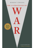 Robert Greene - The 33 Strategies of War