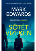 Edwards Mark - Sötét vizeken