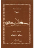 Arany János és Petőfi Sándor - Toldi - János vitéz