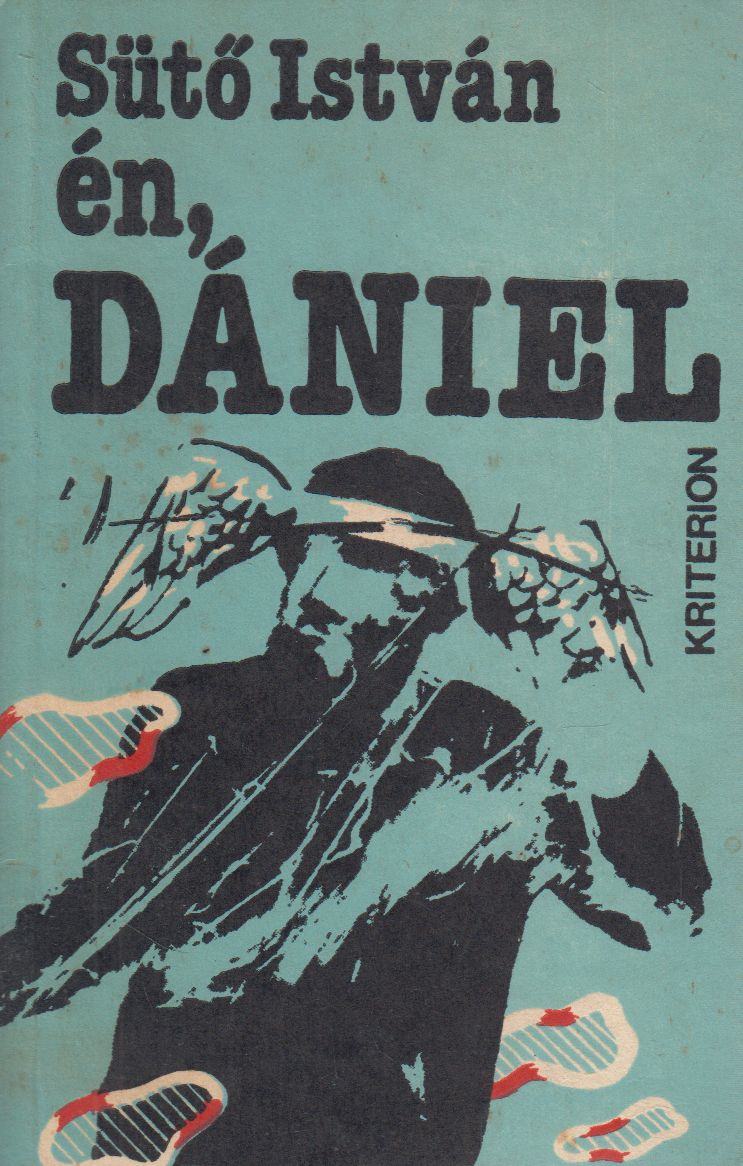 Sütő István - én, DÁNIEL Sütő István - én, DÁNIEL, Bukarest 0 antikvár könyv