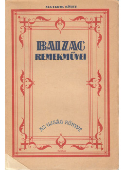 Honoré de Balzac - Grandet Eugénia Honoré de Balzac - Grandet Eugénia, null Ismeretlen antikvár könyv