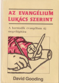 David Gooding - Az evangélium Lukács szerint