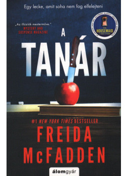 Freida McFadden - A tanár Freida McFadden - A tanár, Budapest 2025 antikvár könyv