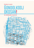 RADÁCSI LÁSZLÓ - Gondolkodj okosan!