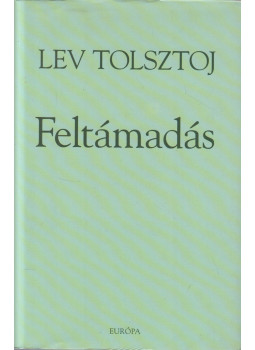 Lev Tolsztoj - Feltámadás Lev Tolsztoj - Feltámadás, Budapest 2006 antikvár könyv