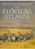 Attenborough, David - Az élővilág atlasza