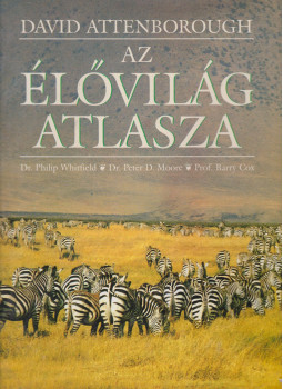 Attenborough, David - Az élővilág atlasza Attenborough, David - Az élővilág atlasza, Budapest 1996 antikvár könyv