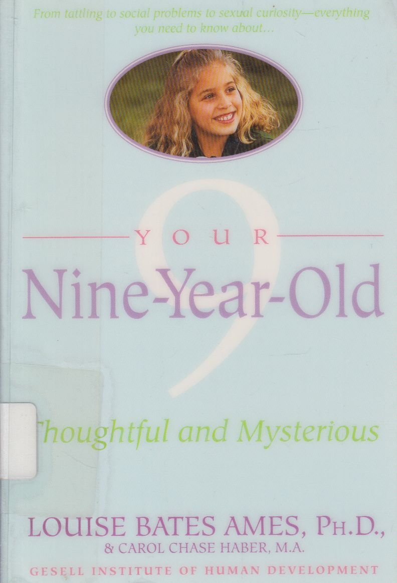 Ames, Louise Bates,Haber, Carol Chase - Your NIne-Year-Old