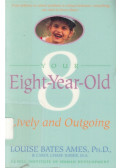 Louise Bates Ames,Haber, Carol Chase - Your Eight-Year-Old