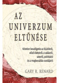 Gary R. Renard. - Az univerzum eltűnése