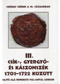 Pál-Antal Sándor - Csík-, Gyergyó- és Kászonszék 1701-1722 között