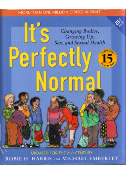 Robie H. Harris, Michael Emberley - It's Perfectly Normal: Changing Bodies, Growing Up, Sex, and Sexual Health Robie H. Harris, Michael Emberley - It's Perfectly Normal: Changing Bodies, Growing Up, Sex, and Sexual Health, Somerville, Massachusetts 2009 antikvár könyv