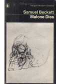 Samuel Beckett - Malone Dies