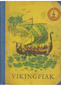 Szabó Ferenc (szerk.) - Vikingfiak I-II. kötet (egybekötve)