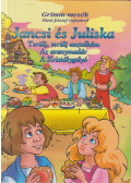Grimm - Jancsi és Juliska / Terülj, terülj asztalkám / Az aranymadár / A Kristálygolyó