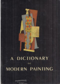 Lake, Carlton,Maillard, Robert - A Dictionary of Modern Painting