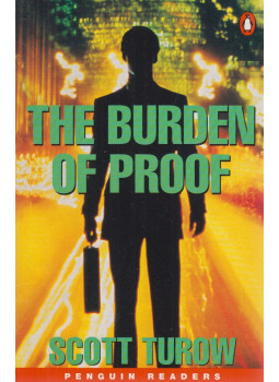 Scott Turow, Annette Barnes - The Burden of Proof - Level 4 Scott Turow, Annette Barnes - The Burden of Proof - Level 4, London 1996 antikvár könyv