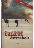 Károlyi László - Üzleti évszakok
