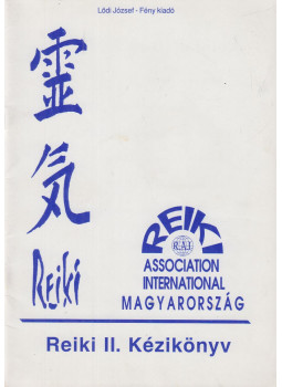 Lödi József - Reiki II. kézikönyv Lödi József - Reiki II. kézikönyv, Köln 1993 antikvár könyv