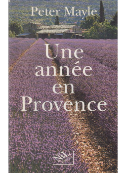 Peter Mayle - Une année en Provence Peter Mayle - Une année en Provence, Paris 1994 antikvár könyv