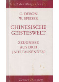 Debon, Günther,Werner Speiser - Chinesische Geisteswelt