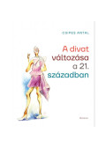Csipes Antal - A divat változása a 21. században