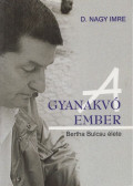D. Nagy Imre - A gyanakvó ember (dedikált)