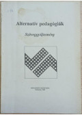 Nanszákné Dr. Cserfalvi Ilona - Alternatív pedagógiák - Szöveggyűjtemény