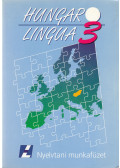 Hlavacska Edit,Laczkó Zsuzsa - Hungarolingua 3 Nyelvtani munkafüzet