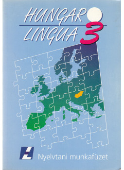 Hlavacska Edit, Laczkó Zsuzsa - Hungarolingua 3 Nyelvtani munkafüzet Hlavacska Edit, Laczkó Zsuzsa - Hungarolingua 3 Nyelvtani munkafüzet, Debrecen 2000 antikvár könyv