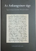 Szvák Gyula - Az Ankungyinov-ügy
